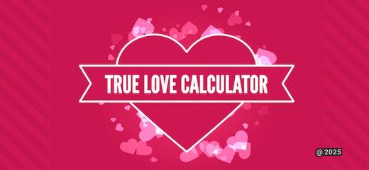 True Love Calculator